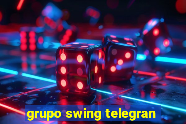 grupo swing telegran